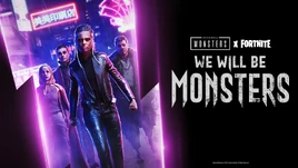 Universal Monsters - We Will Be Monsters - Promo - Fortnite