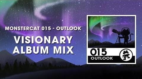 Monstercat 015 - Outlook (Visionary Album Mix) 1 Hour of Electronic Music