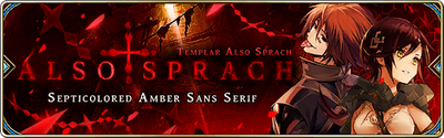 Banner-Also Sprach - Septicolored Amber Sans Serif