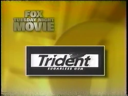 Trident Sponsor (1997, Fox Tuesday Night Movie)
