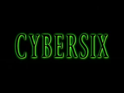 Cybersix Title Card