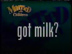 Got Milk Sponsor (1996, Married... with Children)