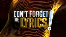 Don't Forget the Lyrics! Title Card