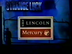 Lincoln-Mercury Sponsor (1995, Strange Luck)