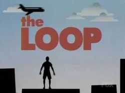 The Loop Title Card