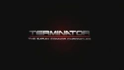 Terminator The Sarah Connor Chronicles Title Card