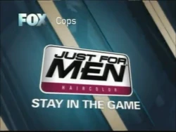 Just For Men Sponsor (2006, Cops)