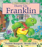 Hurry Up, Franklin (April 9, 1989)