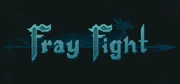 Fray Fight1
