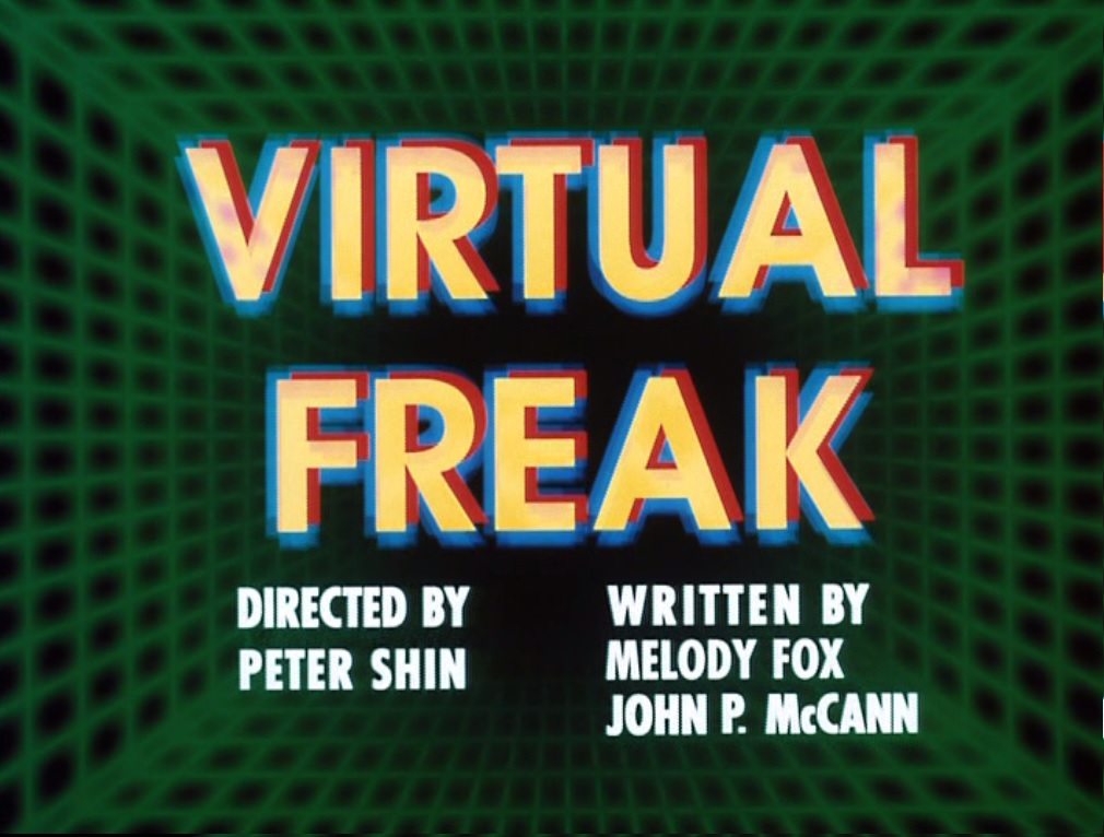 Episode 17: Joe's Very Own Story/Virtual Freak | Freakazoid Wiki