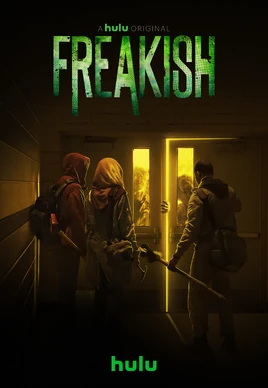 Freakish season 1