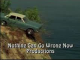 Nothing Can Go Wrong Now Productions