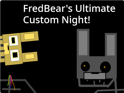 Fredbear, The Ultimate Custom Night Wiki