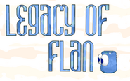 Legacy of Flan