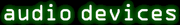 Audio Devices text.png