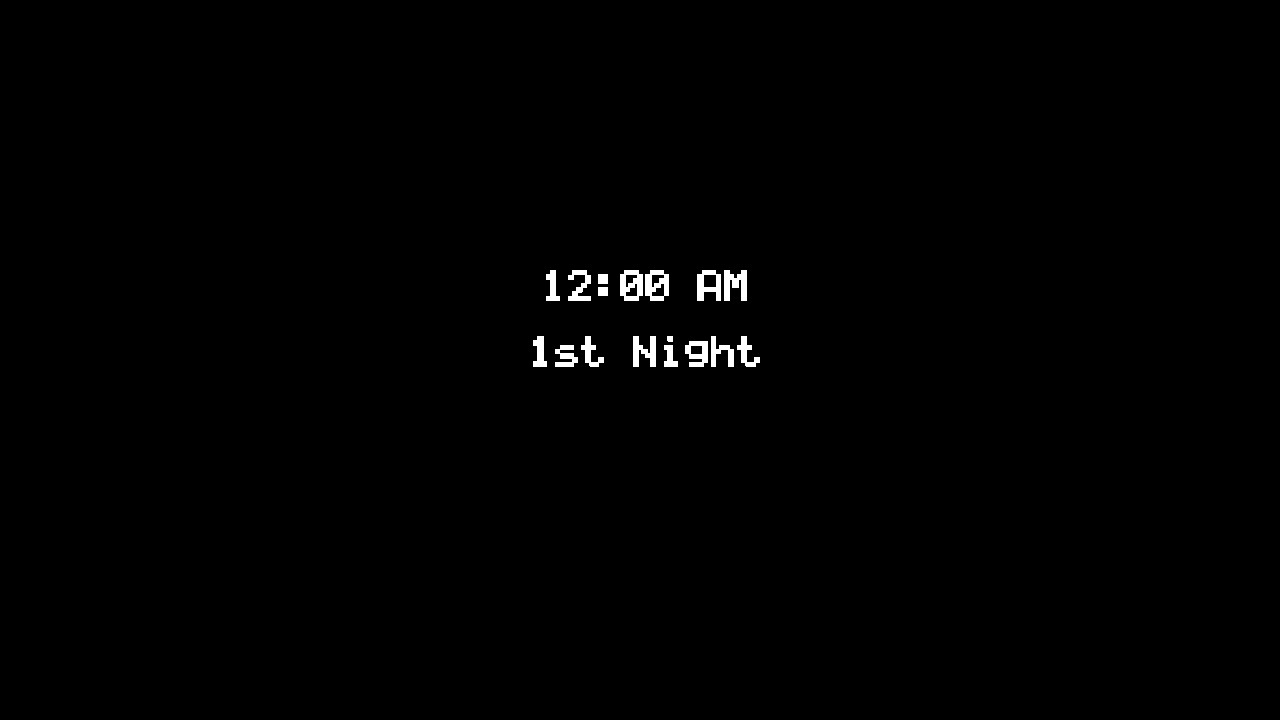 Five Nights At Freddy's, Night 1