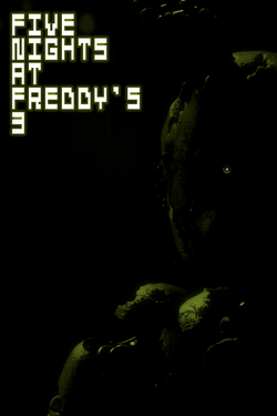 Five Nights at Freddy's 3 available for Purchase on Steam