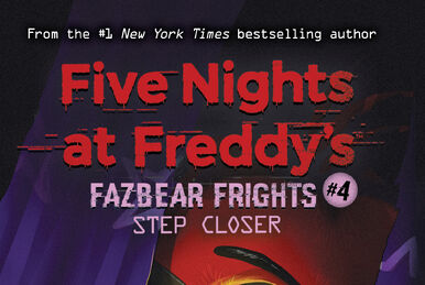 Fazbear Frights #8: Gumdrop Angel, Five Nights at Freddy's Wiki