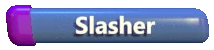 Slasher fw.gif