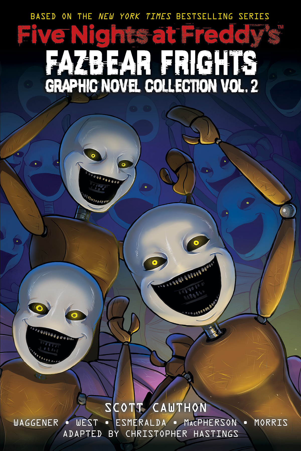 Fazbear frights graphic novel collection 4. Ужасы Фазбера все книги. ФНАФ фазбер Фрайт Уильям. Комикс ФНАФ ужасы Фазбера. Ужасы Фазбера подойди ближе.