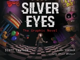 Five Nights at Freddy's Graphic Novel 1: The Silver Eyes