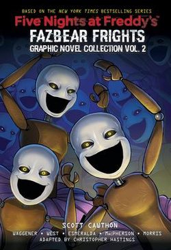 Fazbear Frights: Graphic Novel Collection #1, Five Nights at Freddy's Wiki