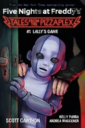 Cover artwork for Tales from the Pizzaplex #1: Lally's Game.