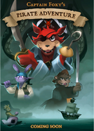 Ditto, but in the Captain Foxy's Pirate Adventure Poster.