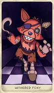 Withered Foxy Collector Card Hex.png (1.22 MB) Withered Foxy Collectable Card