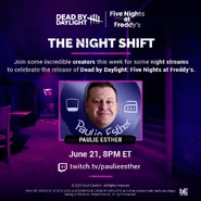 Dead by Daylight Night Shift creator 5: Paulie Esther