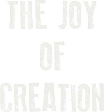 The Joy of Creation (2019)