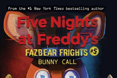 Fazbear Frights #10: Friendly Face, Five Nights at Freddy's Wiki