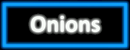 The onions selection button.