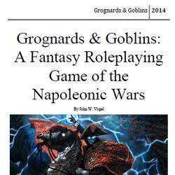 Grognards and Goblins