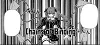 Chains of Binding