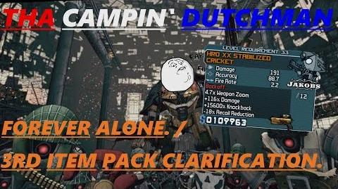 Borderlands Forever alone. 3rd Item Pack clarification. (Let's play 66)