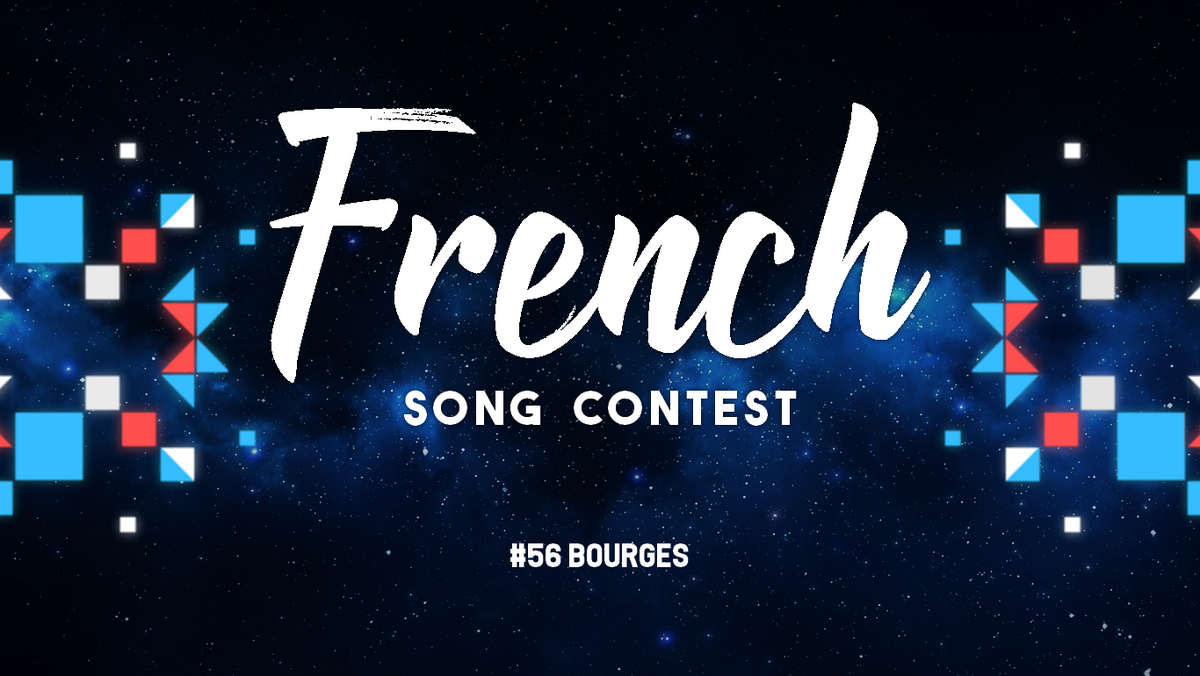 French Song Contest 56 | French Song Contest Wiki | Fandom