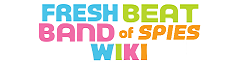 Fresh Beat Band of Spies Wiki