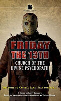 Friday the 13th: Church of the Divine Psychopath