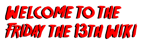 Welcome to Friday the 13th Wiki