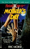 Friday the 13th Mother's Day Camp Crystal Lake Novel Series