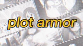 Plot Armor