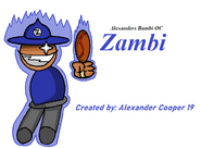 Another image of Zambi that was posted on Alexander Cooper 19's Twitter.