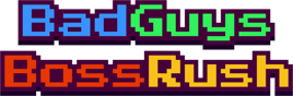 Bad Guys Boss Rush (Logo)