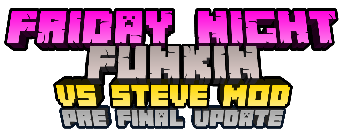 FNF online Steve! (player mode included) [Friday Night Funkin'] [Mods]