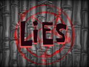 Alternative titlecard for Lies.