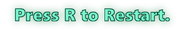 SinkRestart.png (191 KB) The prompt that appears when the player's health reaches 0%.