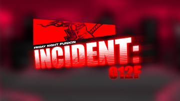 Incident:012F, Funkipedia Mods Wiki, Fandom