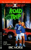 Friday the 13th: Road Trip