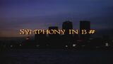 Symphony in B-Sharp title card